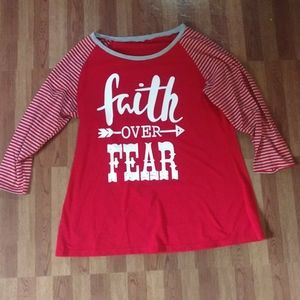 Faith over fear 3/4 length top XL